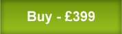 Buy - &pound;399